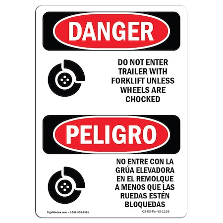 Signmission Safety Sign, OSHA, 24" Height, Aluminum, Do Not Enter Trailer With Forklift Spanish OS-DS-A-1824-VS-1136